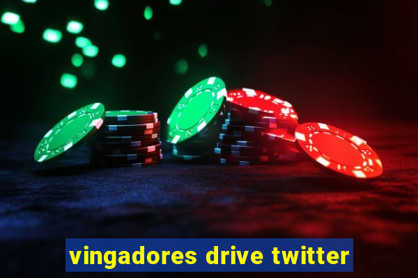 vingadores drive twitter